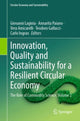 Book cover of: Innovation, Quality and Sustainability for a Resilient Circular Economy. By: Giovanni Lagioia