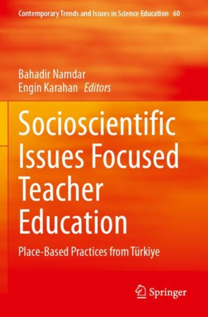 Book cover of: Socioscientific Issues Focused Teacher Education