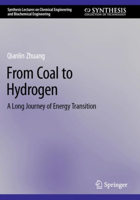 Book cover of: From Coal to Hydrogen