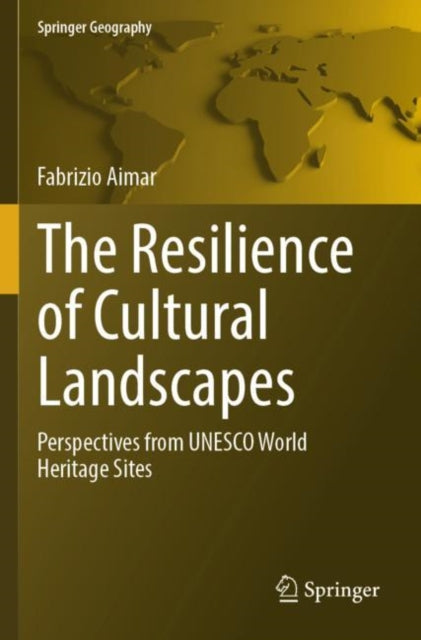 Book cover of: Resilience of Cultural Landscapes
