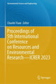 Book cover of: Proceedings of 5th International Conference on Resources and Environmental Research—ICRER 2023. By: Chaolei Yuan