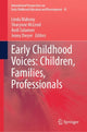 Book cover of: Early Childhood Voices: Children, Families, Professionals. By: Linda Mahony