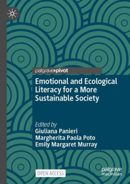 Book cover of: Emotional and Ecological Literacy for a More Sustainable Society