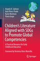 Book cover of: Children’s Literature Aligned with SDGs to Promote Global Competencies