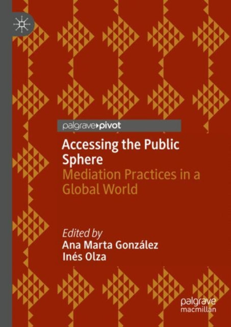 Book cover of: Accessing the Public Sphere