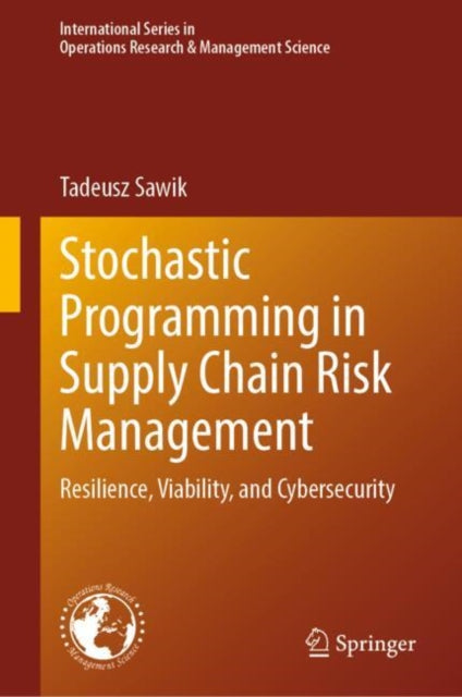 Book cover of: Stochastic Programming in Supply Chain Risk Management. By: Tadeusz Sawik