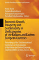Book cover of: Economic Growth, Prosperity and Sustainability in the Economies of the Balkans and Eastern European Countries. By: Maria Mavri