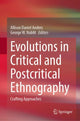 Book cover of: Evolutions in Critical and Postcritical Ethnography. By: Allison Daniel Anders