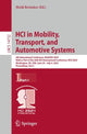 Book cover of: HCI in Mobility, Transport, and Automotive Systems. By: Heidi Krömker