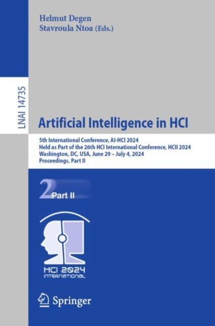 Book cover of: Artificial Intelligence in HCI. By: Helmut Degen