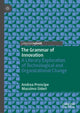 Book cover of: Grammar of Innovation. By: Andrea Prencipe