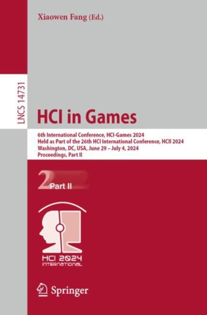 Book cover of: HCI in Games. By: Xiaowen Fang