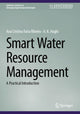 Book cover of: Smart Water Resource Management. By: Ana Cristina Faria Ribeiro