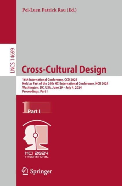 Book cover of: Cross-Cultural Design. By: Pei-Luen Patrick Rau