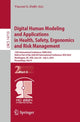 Book cover of: Digital Human Modeling and Applications in Health, Safety, Ergonomics and Risk Management. By: Vincent G. Duffy