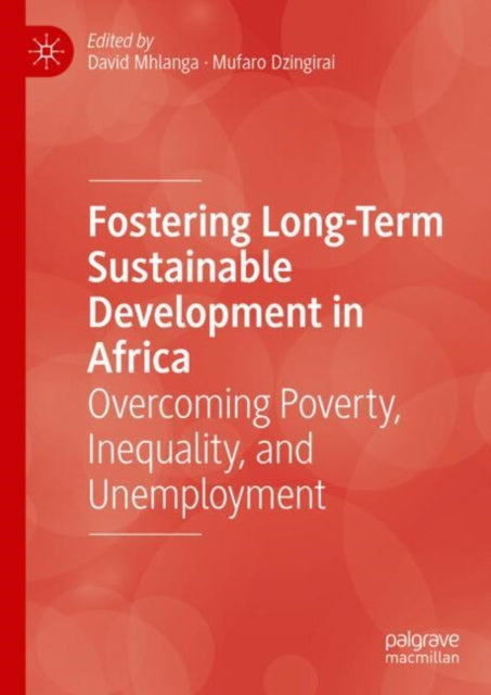 Book cover of: Fostering Long-Term Sustainable Development in Africa. By: David Mhlanga