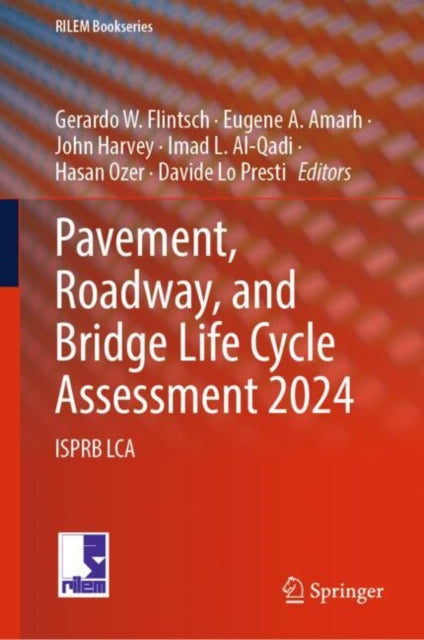 Book cover of: Pavement, Roadway, and Bridge Life Cycle Assessment 2024