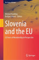 Book cover of: Slovenia and the EU. By: Michael Kaeding