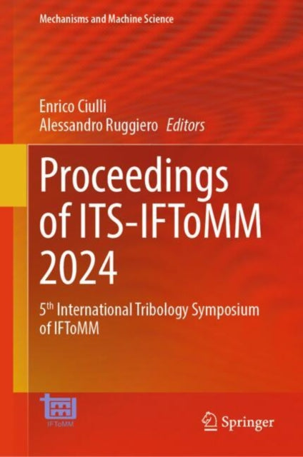 Book cover of: Proceedings of ITS-IFToMM 2024. By: Enrico Ciulli
