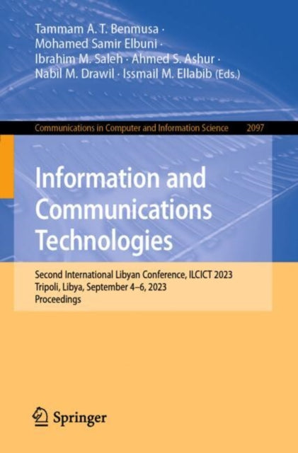 Book cover of: Information and Communications Technologies. By: Tammam A. T. Benmusa