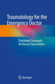 Book cover of: Traumatology for the Emergency Doctor. By: Dominique Saragaglia