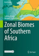 Book cover of: Zonal Biomes of Southern Africa. By: Ladislav Mucina