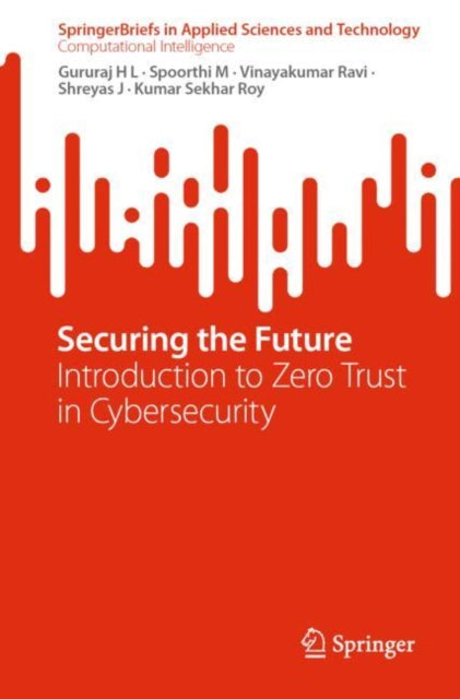Book cover of: Securing the Future. By: Gururaj H L