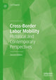 Book cover of: Cross-Border Labor Mobility. By: Caf Dowlah