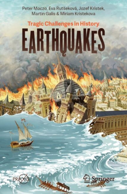 Book cover of: Earthquakes. By: Peter Moczo