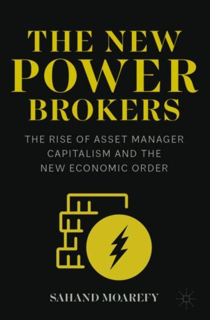 Book cover of: New Power Brokers. By: Sahand Moarefy