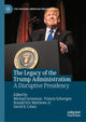 Book cover of: Legacy of the Trump Administration. By: Michael Grossman