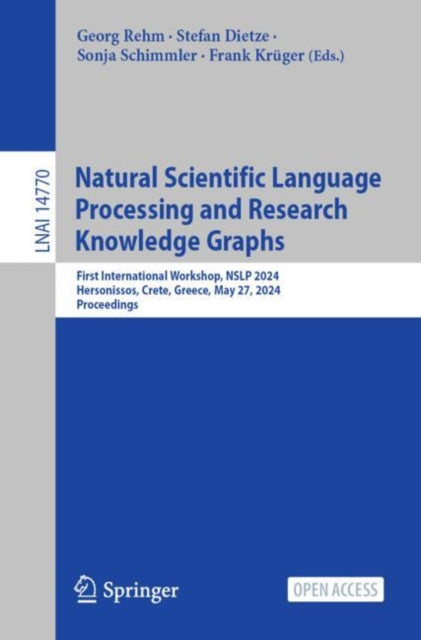 Book cover of: Natural Scientific Language Processing and Research Knowledge Graphs. By: Georg Rehm
