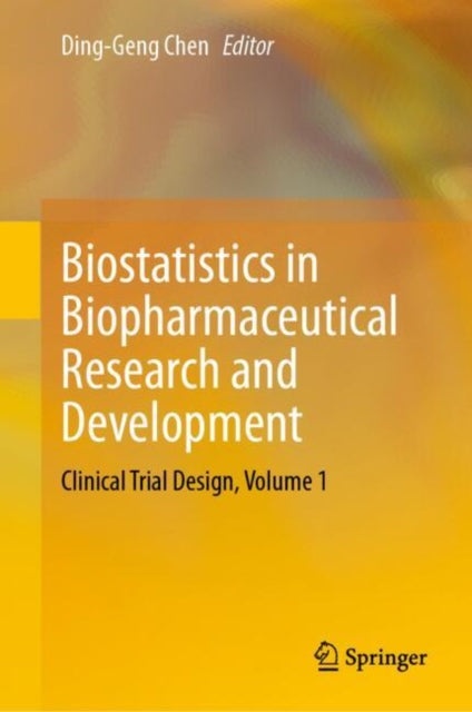 Book cover of: Biostatistics in Biopharmaceutical Research and Development. By: Ding-Geng Chen