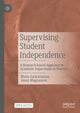 Book cover of: Supervising Student Independence. By: Maria Zackariasson