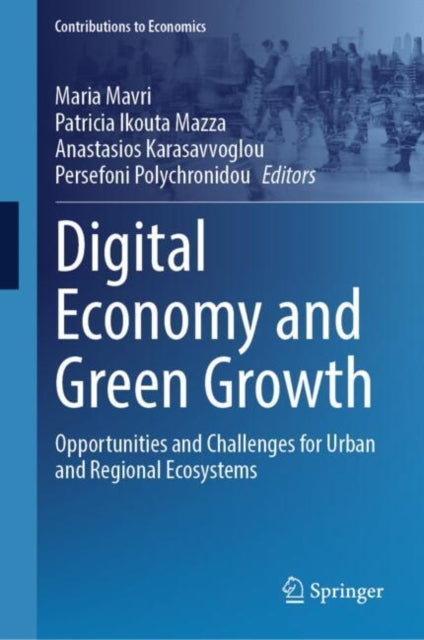 Book cover of: Digital Economy and Green Growth. By: Maria Mavri
