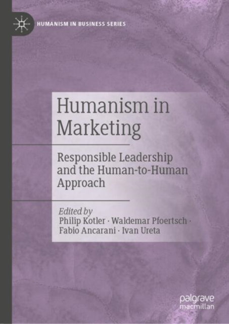 Book cover of: Humanism in Marketing. By: Philip Kotler