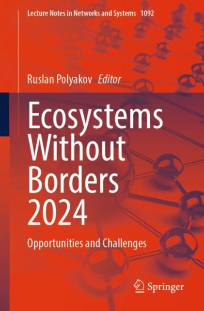 Book cover of: Ecosystems Without Borders 2024. By: Ruslan Polyakov