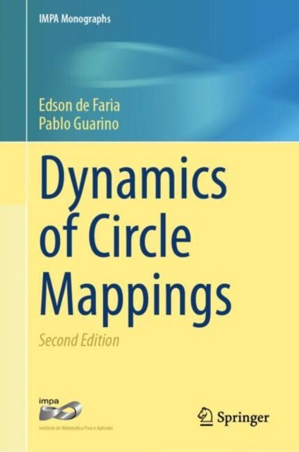 Book cover of: Dynamics of Circle Mappings. By: Edson de Faria