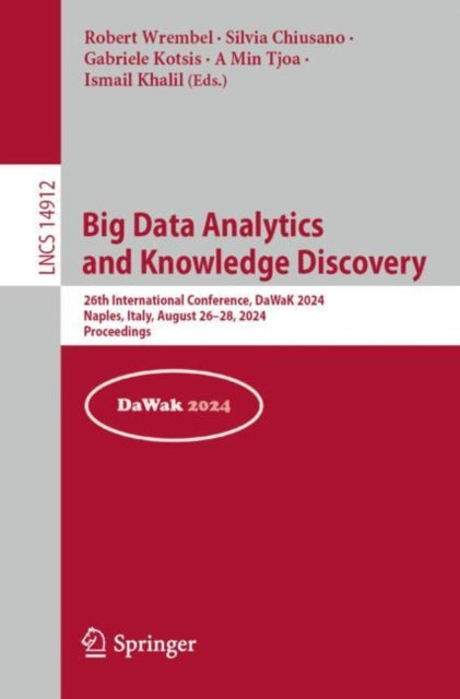 Book cover of: Big Data Analytics and Knowledge Discovery. By: Robert Wrembel