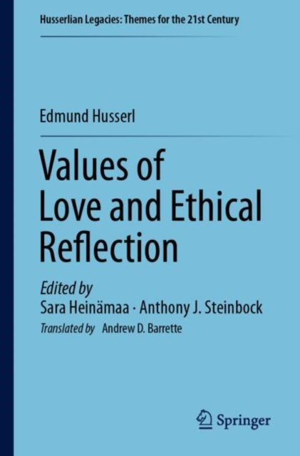 Book cover of: Values of Love and Ethical Reflection. By: Edmund Husserl