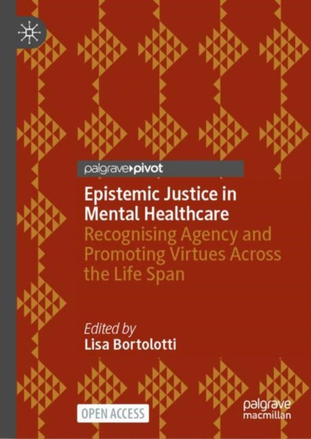 Book cover of: Epistemic Justice in Mental Healthcare. By: Lisa Bortolotti