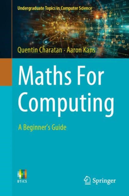 Book cover of: Maths For Computing. By: Quentin Charatan
