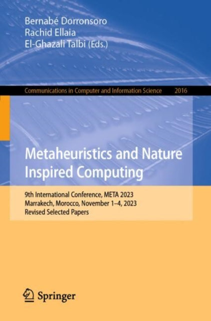 Book cover of: Metaheuristics and Nature Inspired Computing. By: Bernabé Dorronsoro