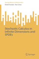Book cover of: Stochastic Calculus in Infinite Dimensions and SPDEs. By: Daniel Goodair