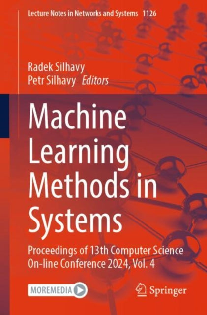 Book cover of: Machine Learning Methods in Systems. By: Radek Silhavy