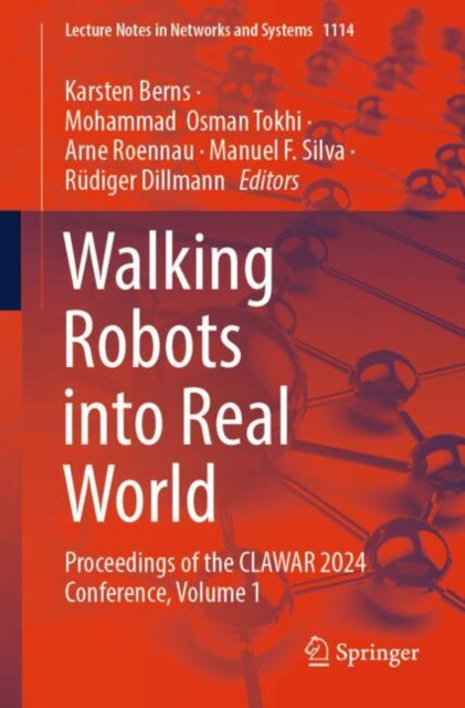 Book cover of: Walking Robots into Real World. By: Karsten Berns