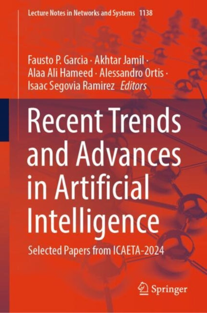 Book cover of: Recent Trends and Advances in Artificial Intelligence. By: Fausto P. Garcia