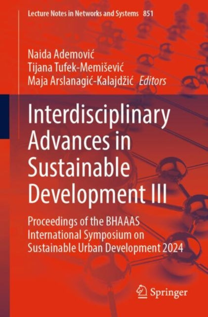 Book cover of: Interdisciplinary Advances in Sustainable Development III. By: Naida Ademović