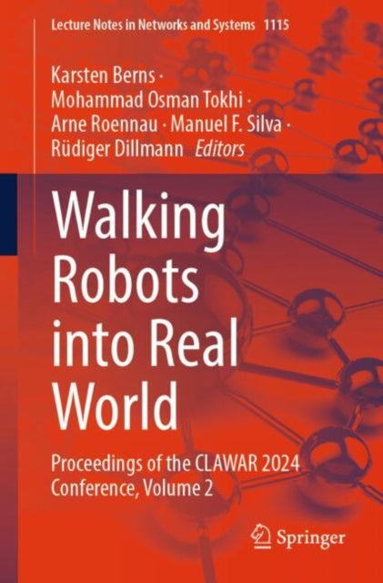 Book cover of: Walking Robots into Real World. By: Karsten Berns