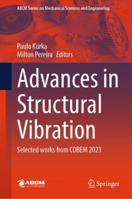 Book cover of: Advances in Structural Vibration. By: Paulo Kurka